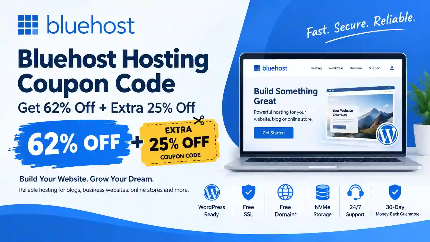 Bluehost Hosting Coupon Code: 62% Off + Extra 25% Off