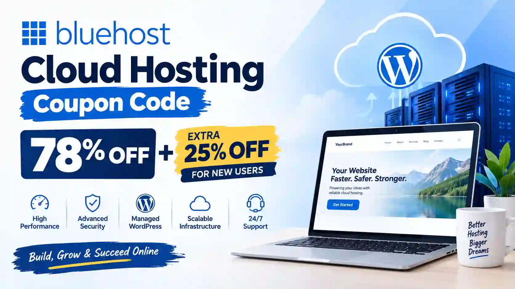 Bluehost Cloud Hosting Coupon Code – 78% Off + Extra 25%
