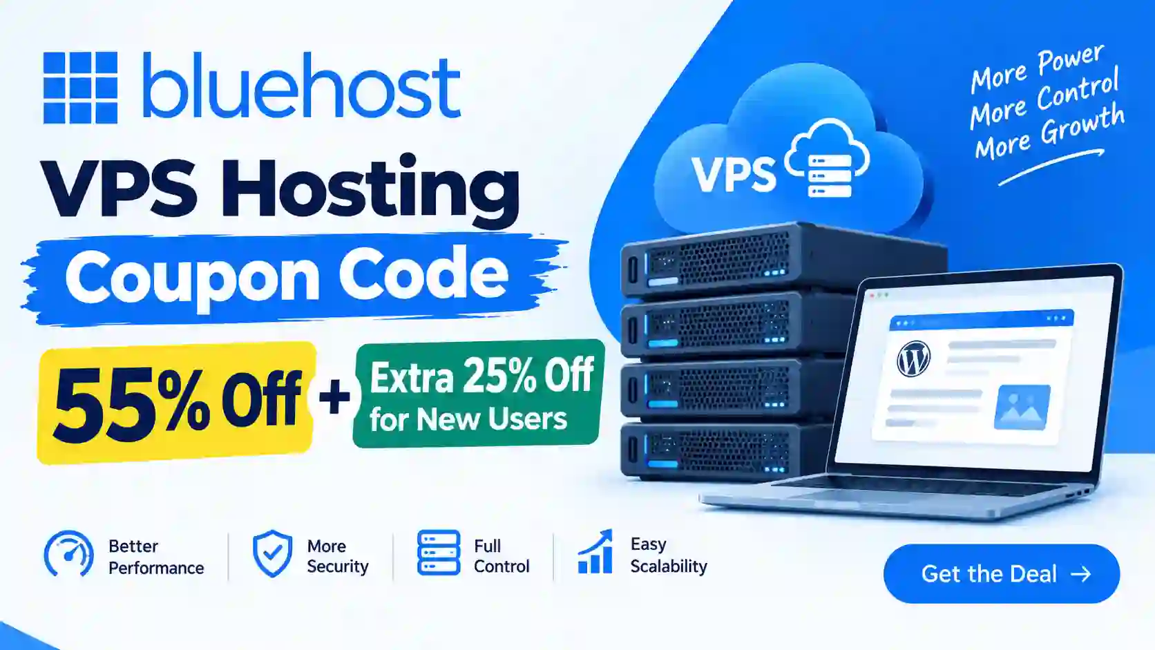 Bluehost VPS Hosting Coupon Code: 55% Off + Extra 25% Off